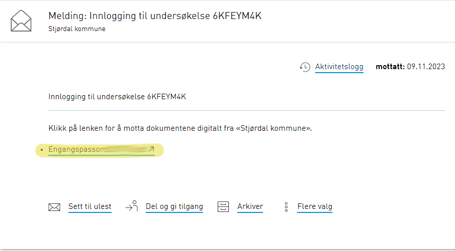 Skjermbilde av siden til Altinn teksten sier "Klikk på lenken for å motta dokumentene  digitalt fra Stjørdal kommune. Under det er selve lenken som heter Engangspassord også er resten av tallene blurret ut.  - Klikk for stort bilde