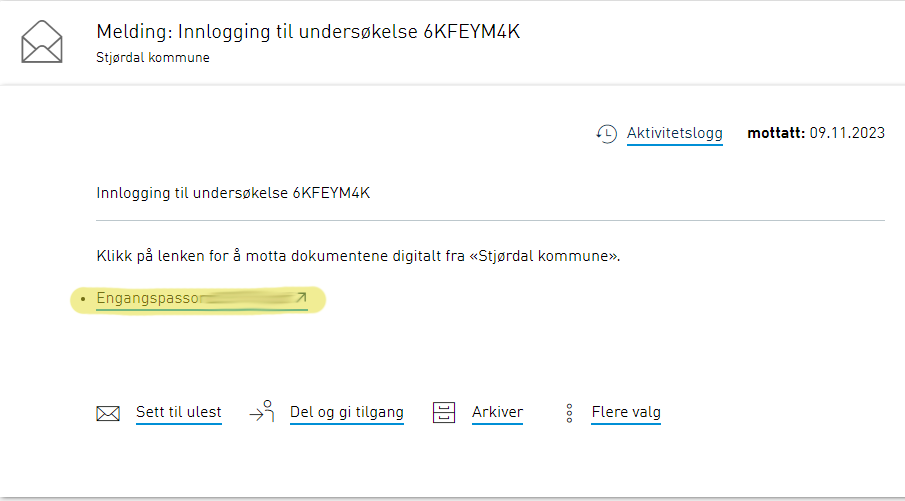 Skjermbilde av siden til Altinn teksten sier "Klikk på lenken for å motta dokumentene digitalt fra Stjørdal kommune. Under det er selve lenken som heter Engangspassord også er resten av tallene blurret ut. - Klikk for stort bilde